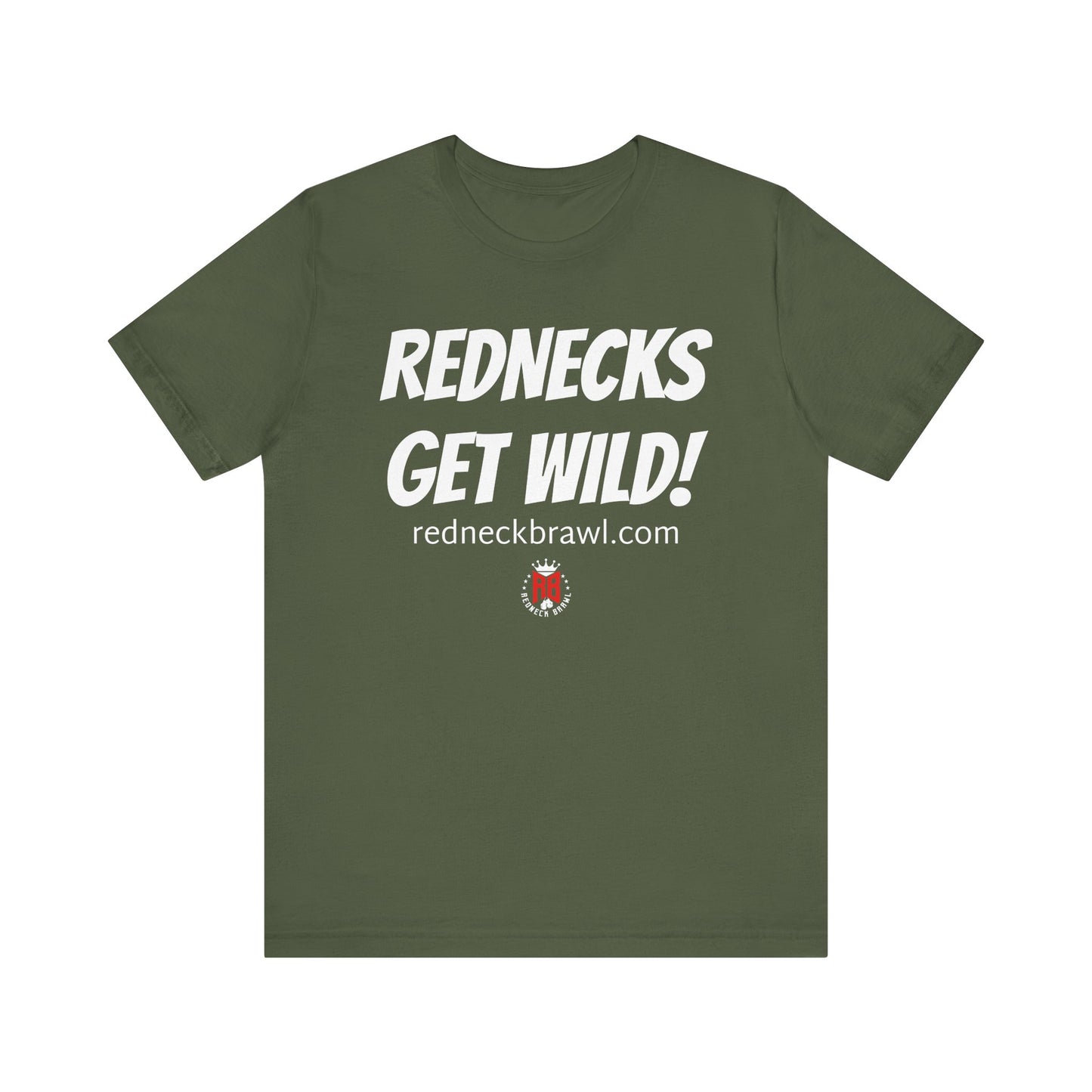 'Rednecks Get Wild!' Short Sleeve T-shirt
