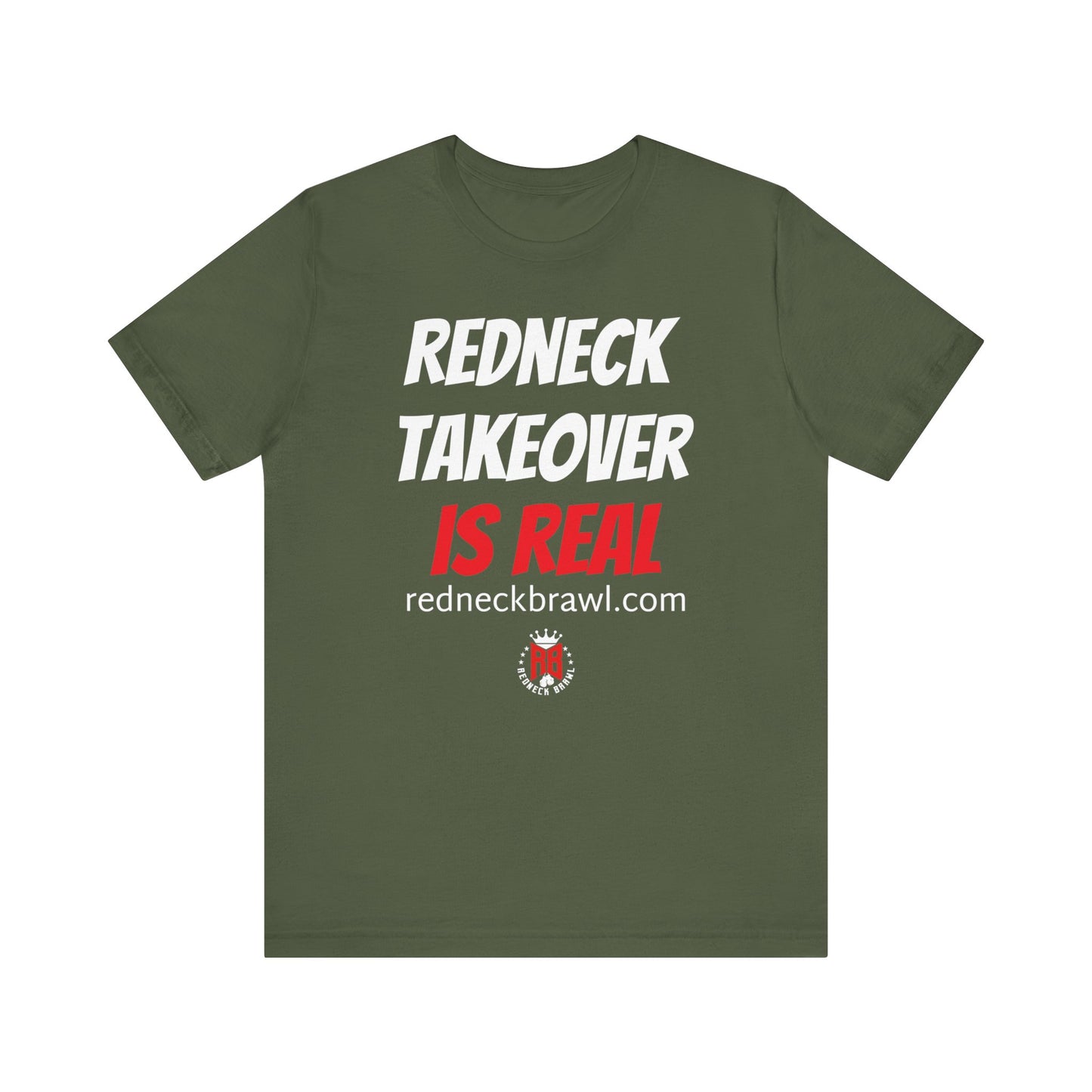 'Redneck Takeover is Real!' Short Sleeve Tee